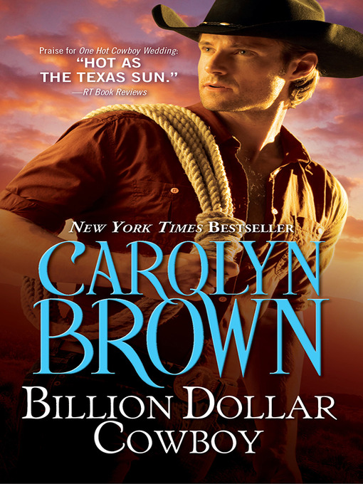 Title details for Billion Dollar Cowboy by Carolyn Brown - Wait list